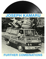 Joseph Kamaru - Further Combinations LP Vinyl Record