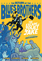 The Blues Brothers - The Escape of Joliet Jake Hardcover Book