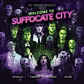 The Funeral Portrait - The Funeral Portrait Presents: Welcome to Suffocate City Hardcover Book