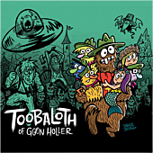 Toobaloth of Goon Holler by Parker Jacobs Paperback Book