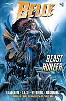 Grimm Fairy Tales - Belle: Beast Hunter Trade Paperback Book